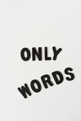 only words - black chalk letters