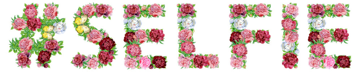 Hashtag sign with word SELFIE of watercolor flowers for decoration