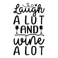 Laugh alit and a lot 