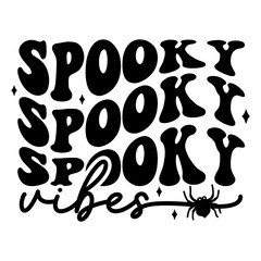 Spooky vibes Retro svg