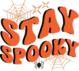 Retro Stay Spooky Halloween svg design