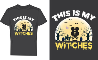 This Is My Witches T-shirt Design