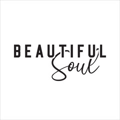 Beautiful Soul eps design