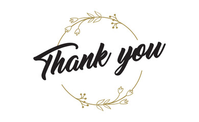Thank you. Beautiful greeting calligraphy text with delicate floral ornaments. Thanks message for card or poster.