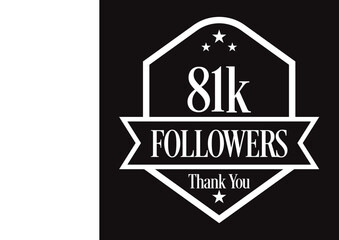 Thank you 81K followers, 81000 followers celebration, Vector Illustration