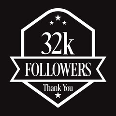 Thank you 32K followers, 1000 followers celebration, Vector Illustration