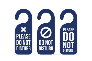 Do Not Disturb Sign. Hotel Door Hanger Tags. Messages please do not disturb. Design in trendy blue colors.