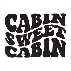 Cabin sweet cabin eps design