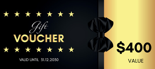 400 Dollar value gift voucher template design with black bow and gold star isolated on black background. Special offer gift voucher template to save money. Gift certificates, tickets, coupon code.