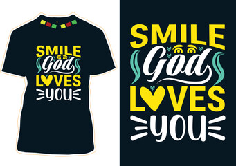 Smile God Loves You World Smile Day T-shirt Design