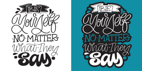 Lettering hand drawn slogan. Funny quote for blog, poster and print design. Modern calligraphy text. 