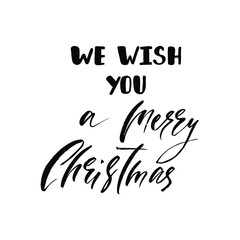 We wish you a Merry Christmas. Holiday calligraphy phrase. Christmas typography greeting card. Sketch handwritten vector illustration EPS 10