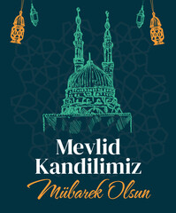 vector illustration. mawlid al nabi Turkish: vektör illustrasyon. Mevlid Kandili mübarek olsun	