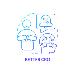 Better CRO blue gradient concept icon. Customer behavior research. AI integration in marketing abstract idea thin line illustration. Isolated outline drawing. Myriad Pro-Bold font used