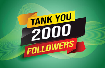 thank you 2k 2000 followers tag. Banner design template for marketing. Last chance promotion or retail. background banner modern graphic design for store shop, online store, website, landing page