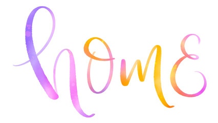 HOME colorful brush lettering on transparent banner