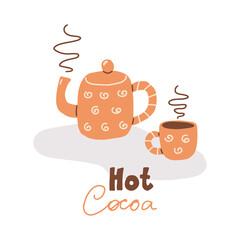 Hot cocoa hand writting lettering. Cute teapot and cup with warm winter drink. Colored doodle vector iilustration isolated on white background