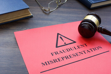 Papers about fraudulent misrepresentation in the court. - obrazy, fototapety, plakaty