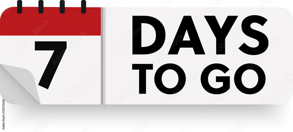 Poster 7 days to go in modern style. special offer badge. web design. sale tag
