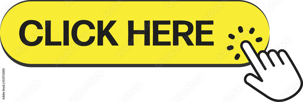 Aufkleber Yellow Click here button with hand pointer clicking icon bubble. Click here, with hand pointing icon in modern flat style design