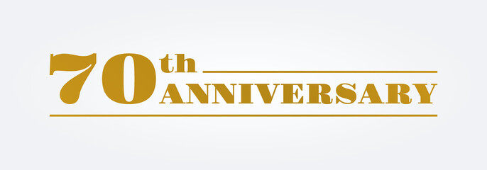 70 years, 70th anniversary logo or icon. Birthday, jubilee, celebrate emblem templae. Celebration, invitation, marriage badge, label or banner design. Vector illustration.