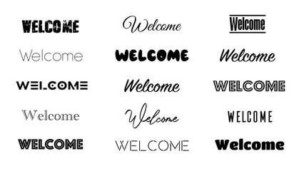 Welcome - calligraphic inscription set for greeting card. Vector brush lettering, black text isolated on white background