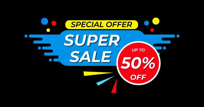 Special offer super sale up to 50% OFF sticker. Campaign price tag. The big sale online shopping. Motion Graphic on the black background alpha channel.