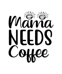 Obraz premium Coffee SVG, İce Coffee Svg, Mama needs coffee svg, Coffee Lover Svg, Coffee T-Shirt Svg, Coffee Sayings, Wavy Stacked Svg, Silhouette Cricut,Coffee Svg Bundle, Coffee Mug Svg, Coffee Cup Svg