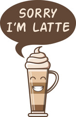 Coffee Typography Quote Design For T-Shirt, Poster or Other Merchandise.