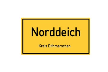 Isolated German city limit sign of Norddeich located in Schleswig-Holstein