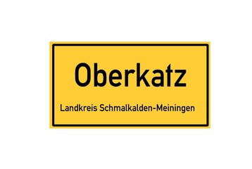 Isolated German city limit sign of Oberkatz located in Th�ringen