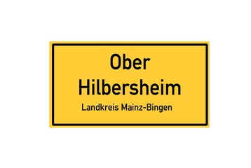 Isolated German city limit sign of Ober Hilbersheim located in Rheinland-Pfalz