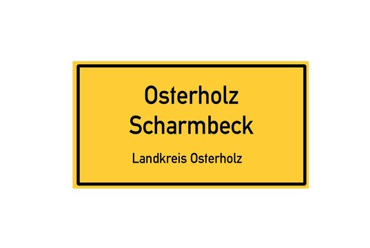Isolated German city limit sign of Osterholz Scharmbeck located in Niedersachsen
