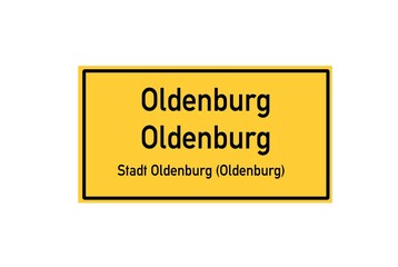 Isolated German city limit sign of Oldenburg Oldenburg located in Niedersachsen