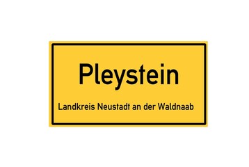 Isolated German city limit sign of Pleystein located in Bayern