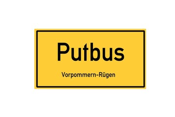Isolated German city limit sign of Putbus located in Mecklenburg-Vorpommern