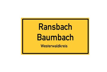 Isolated German city limit sign of Ransbach Baumbach located in Rheinland-Pfalz