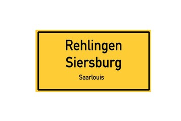 Isolated German city limit sign of Rehlingen Siersburg located in Saarland