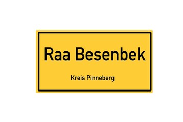 Isolated German city limit sign of Raa Besenbek located in Schleswig-Holstein