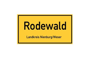 Isolated German city limit sign of Rodewald located in Niedersachsen