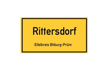 Isolated German city limit sign of Rittersdorf located in Rheinland-Pfalz