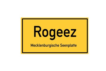 Isolated German city limit sign of Rogeez located in Mecklenburg-Vorpommern