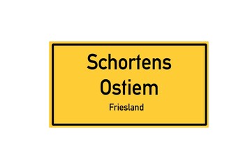 Isolated German city limit sign of Schortens Ostiem located in Niedersachsen
