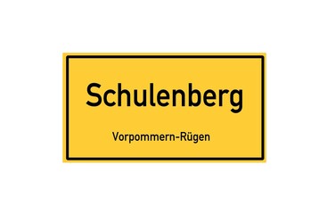 Isolated German city limit sign of Schulenberg located in Mecklenburg-Vorpommern