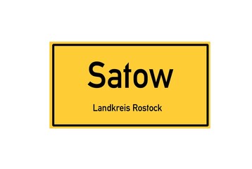Isolated German city limit sign of Satow located in Mecklenburg-Vorpommern
