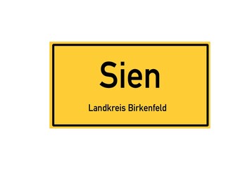 Isolated German city limit sign of Sien located in Rheinland-Pfalz