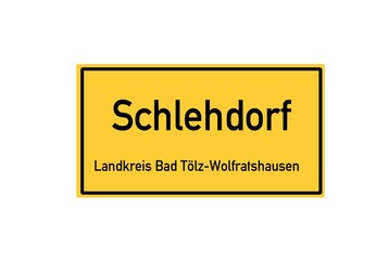 Isolated German city limit sign of Schlehdorf located in Bayern