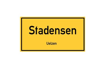 Isolated German city limit sign of Stadensen located in Niedersachsen