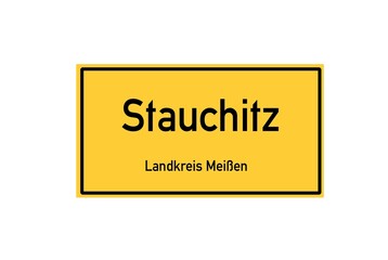 Isolated German city limit sign of Stauchitz located in Sachsen