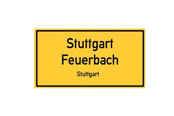 Isolated German city limit sign of Stuttgart Feuerbach located in Baden-W�rttemberg